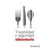 Trazabilidad y seguridad alimentaria