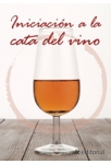 Iniciacion a la cata de vino