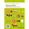 Seguridad alimentaria. Sistema APPCC