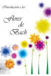 Introduccion a las Flores de Bach