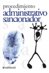 El procedimiento administrativo - sancionador