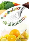 Manipulador de alimentos