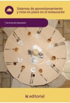 Sistemas de aprovisionamiento y mise en place en el restaurante - UF0258
