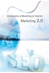 Introduccion al marketing en internet: Marketing 2.0