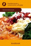 Preelaboracion y conservacion culinarias - UF0055