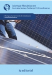 Montaje mecanico en instalaciones solares fotovoltaicas - UF0152