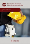 Prevencion de riesgos laborales en construccion - UF0531