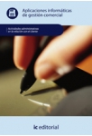 Aplicaciones informaticas de gestion comercial - UF0351