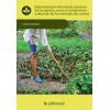 Determinación del estado sanitario de las plantas, suelo e instalaciones - UF0006