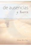 De ausencias y tierra