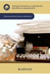 Aprovisionamiento y organizacion del office en alojamientos  - UF0038