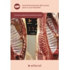 Acondicionamiento de la carne para su uso industrial - UF0353