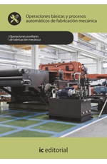 http://www.iceditorial.com/4800-96-thickbox/operaciones-basicas-y-procesos-automaticos-de-fabricacion-mecanica-uf0442.jpg