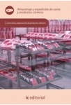 Almacenaje y expedicion de carne y productos carnicos - MF0295_2
