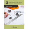 Máquinas, herramientas y materiales de procesos básicos de fabricación UF0441