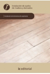 Instalacion de suelos de madera y derivados - UF0103