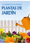 El cuidado de las plantas, plantas de jard&iacute;n