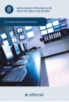 Aplicaciones informaticas de bases de datos relacionales - UF0322