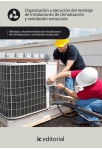 Organizaci&oacute;n y ejecuci&oacute;n del montaje de instalaciones de climatizaci&oacute;n y  ventilaci&oacute;n-extracci&oacute;n