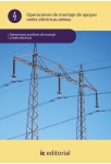 Operaciones de montaje de apoyos en redes  el&eacute;ctricas a&eacute;reas MF0818_1