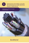 Operaciones de tendido y tensado de conductores  en redes el&eacute;ctricas   a&eacute;reas y subterr&aacute;neas
