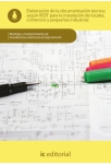 Elaboraci&oacute;n de la documentaci&oacute;n t&eacute;cnica seg&uacute;n el REBT... UF0888