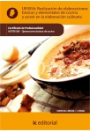Realizaci&oacute;n de elaboraciones b&aacute;sicas y elementales de cocina y asistir en la elaboraci&oacute;n culinaria