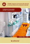 Diagnosis preventiva del veh&iacute;culo y mantenimiento de su dotaci&oacute;n material
