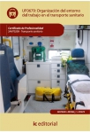 Organizaci&oacute;n del entorno de trabajo en transporte sanitario