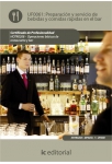 Preparaci&oacute;n y servicio de bebidas y comidas r&aacute;pidas en el bar