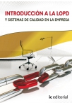 Introducci&oacute;n a la LOPD y sistema de calidad en la empresa. Sector limpieza
