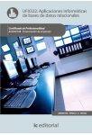 Aplicaciones inform&aacute;ticas de bases de datos relacionales. ADGN0108