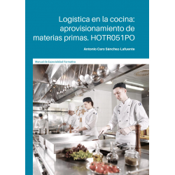 Logística en la cocina: aprovisionamiento de materias primas. HOTR051PO
