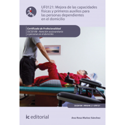 Mejora de las capacidades físicas y primeros auxilios para personas dependientes en el domicilio. SSCS0108