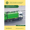 Recogida y transporte de residuos urbanos o municipales UF0284