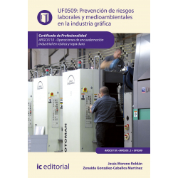 Prevención de riesgos laborales y medioambientales en la industria gráfica. ARGC0110