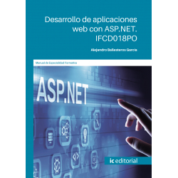 Desarrollo de aplicaciones web con ASP.NET. IFCD018PO