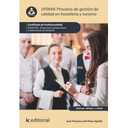 Procesos de gestión de calidad en hostelería y turismo. UF0049