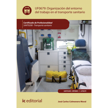 Organización del entorno de trabajo en transporte sanitario. SANT0208