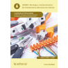UFXXXX (2ª Ed.) Montaje y mantenimiento de instalaciones eléctricas de interior