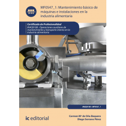 Mantenimiento básico de máquinas e instalaciones en la industria alimentaria MF0547_1