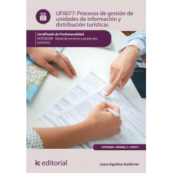 Procesos de gestión de unidades de información y distribución turísticas . HOTG0208