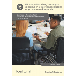 MF1036_3. Metodología de empleo con apoyo en la inserción sociolaboral de personas con discapacidad