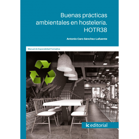 Buenas prácticas ambientales en hostelería. HOTR38