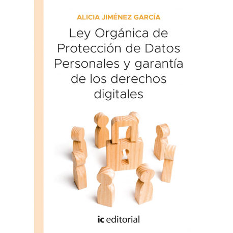 Ley Orgánica de Protección de Datos Personales y garantía de los derechos digitales