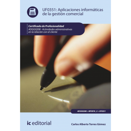 Aplicaciones informáticas de la gestión comercial. ADGG0208