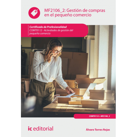 Gestión de compras en el pequeño comercio MF2106_2 (2ª Ed.)