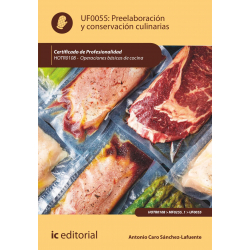 Preelaboración y conservación culinarias. UF0055