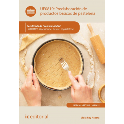 Preelaboración de productos básicos de pastelería. HOTR0109