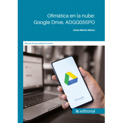 Ofimática en la nube: Google Drive.ADGG055PO